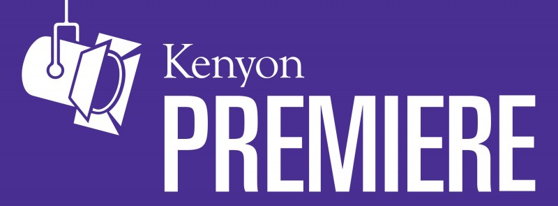 Kenyon Premiere